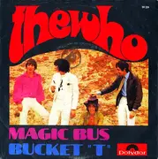 7'' - The Who - Magic Bus / Bucket ''T''
