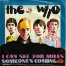 7'' - The Who - I Can See For Miles / Someone's Coming - unique German picture sleeve