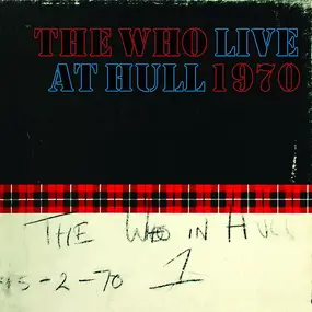 The Who - Live At Hull 1970