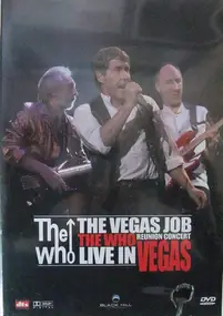 The Who - The Vegas Job Reunion Concert Live In Vegas