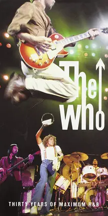 The Who - Thirty Years Of Maximum R&B