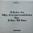 12inch Vinyl Single - The Who - This Is My Generation