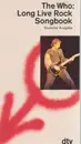 Paperback - The Who / Werner Balzert - The Who: Long Live Rock. Songbook - Deutsche Ausgabe