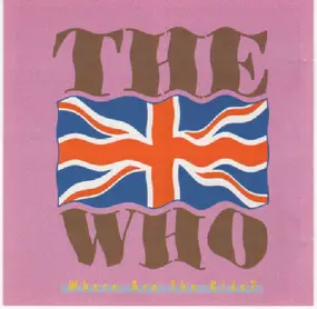The Who - Where Are The Kids?