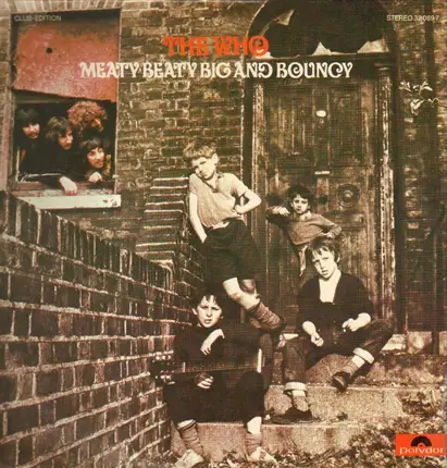The Who - Meaty, Beaty, Big & Bouncy