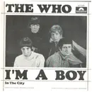 7inch Vinyl Single - The Who - I'm A Boy / In The City