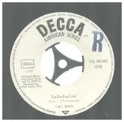 7inch Vinyl Single - The Who - La-La-Lies / The Good's Gone