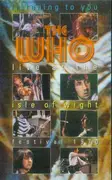 VHS - The Who - Listening To You (Live At The Isle Of Wight Festival 1970)