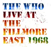 Double CD - The Who - Live At The Fillmore East 1968 - Deluxe Edition, digipak