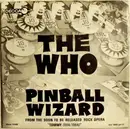7inch Vinyl Single - The Who - Pinball Wizard