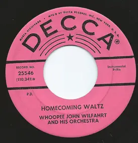 The "Whoopee" John Wilfahrt Orchestra - Homecoming Waltz