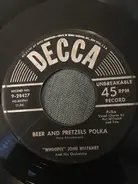 The "Whoopee" John Wilfahrt Orchestra - Starlight Waltz / Beer And Pretzels Polka