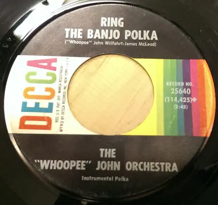 The 'Whoopee' John Wilfahrt Orchestra - Whoopee's Waltzes / Ring The Banjo Polka