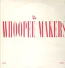 LP - The Whoopee Makers - The Whoopee Makers, Same