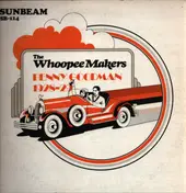 The Whoopee Makers - Benny Goodman With The Whoopee Makers 1928-29