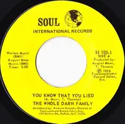 The Whole Darn Family - You Know That You Lied