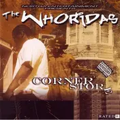 The WhoRidas - Corner Store