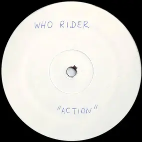 The WhoRidas - Action