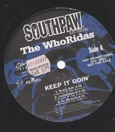 The Whoridas - Keep It Goin' / Till The Wheels Fall Off