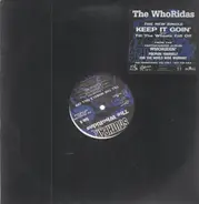 The Whoridas - Keep It Goin' / Till The Wheels Fall Off