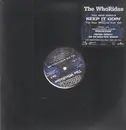 12inch Vinyl Single - The Whoridas - Keep It Goin' / Till The Wheels Fall Off