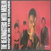 12'' - The With Merlin Beatmasters - Who's In The House
