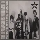 12'' - The With Merlin Beatmasters - Who's In The House (US Remix Limited Edition)