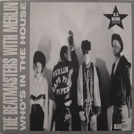 The Beatmasters With Merlin - Who's In The House (US Remix Limited Edition)