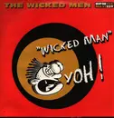 12inch Vinyl Single - The Wicked Men - Wicked Man...Yoh!