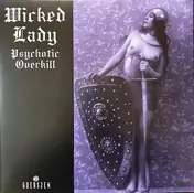 WICKED LADY - Psychotic Overkill