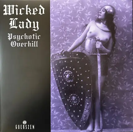 Wicked Lady - Psychotic Overkill