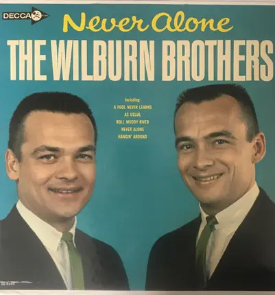 The Wilburn Brothers - Never Alone