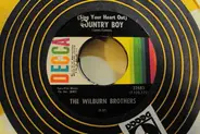 The Wilburn Brothers - (Sing Your Heart Out) Country Boy