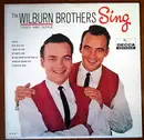 LP - The Wilburn Brothers - Sing