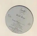 12'' - The Wild Boys - Pussy Thang