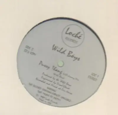 The Wild Boys - Pussy Thang