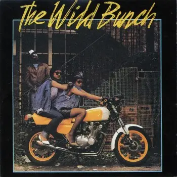 The Wild Bunch - The Wild Bunch