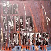 LP - The Wild Flowers - The Joy Of It All