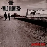 The Wild Flowers - Sometime Soon