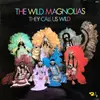 LP - The Wild Magnolias - They Call Us Wild - Gatefold