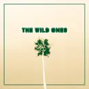 7inch Vinyl Single - The Wild Ones - Day Drunk / Come Around - Black vinyl