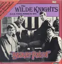 LP - The Wilde Knights - Beaver Patrol - STILL SEALED!