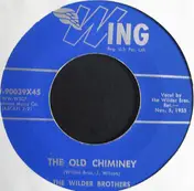 Wilder Brothers - The Old Chimney / I Wanna Goat For Christmas
