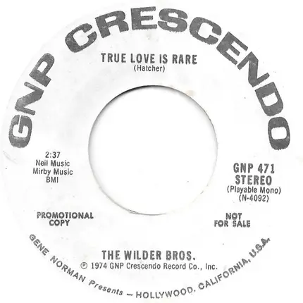 The Wilder Brothers - True Love Is Rare
