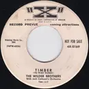 7inch Vinyl Single - The Wilder Brothers With Jack Cathcart - Timber / Yes And No