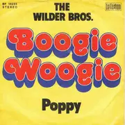 7inch Vinyl Single - The Wilder Brothers - Boogie Woogie