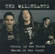 The Wildhearts - Stormy In The North - Karma In The South
