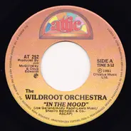 The Wildroot Orchestra - In The Mood