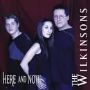CD - The Wilkinsons - Here And Now
