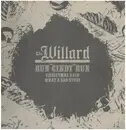 12inch Vinyl Single - The Willard - Run 'Cindy' Run